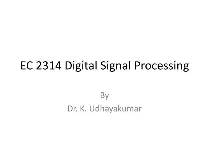 ec 2314 digital signal processing