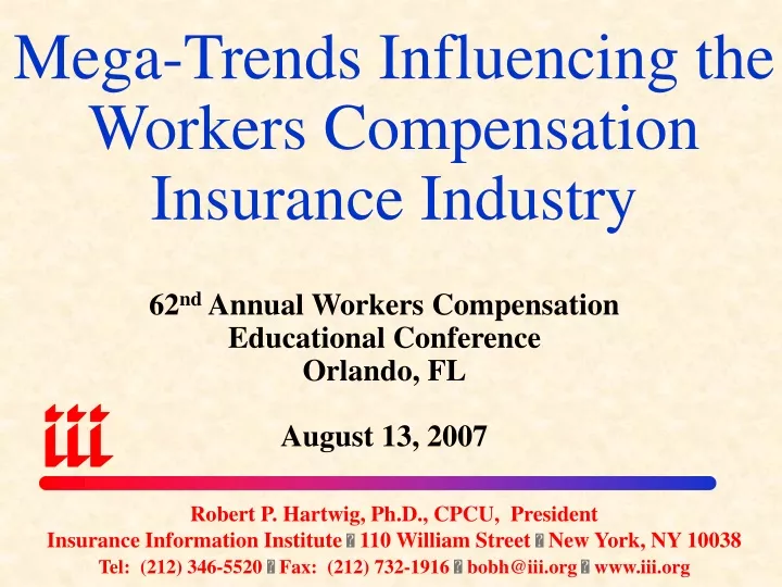 mega trends influencing the workers compensation insurance industry