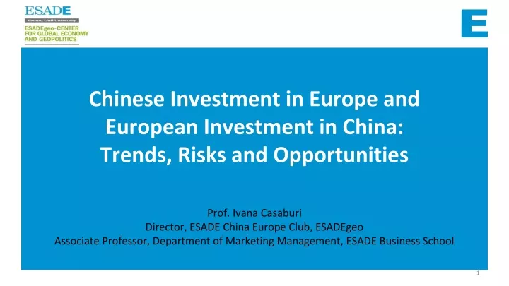 chinese investment in europe and european investment in china trends risks and opportunities
