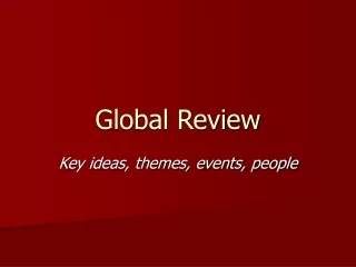 Global Review