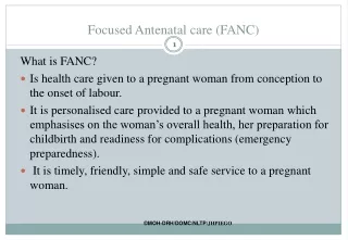 Focused Antenatal care (FANC)