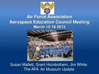 Air Force Association  Aerospace Education Council Meeting March 15-16 2013