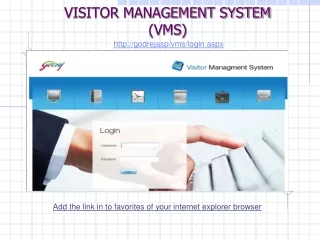 VISITOR MANAGEMENT SYSTEM  (VMS)