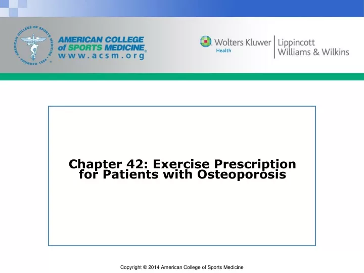 chapter 42 exercise prescription for patients with osteoporosis