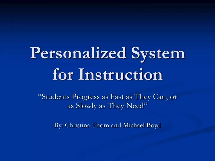 personalized system for instruction
