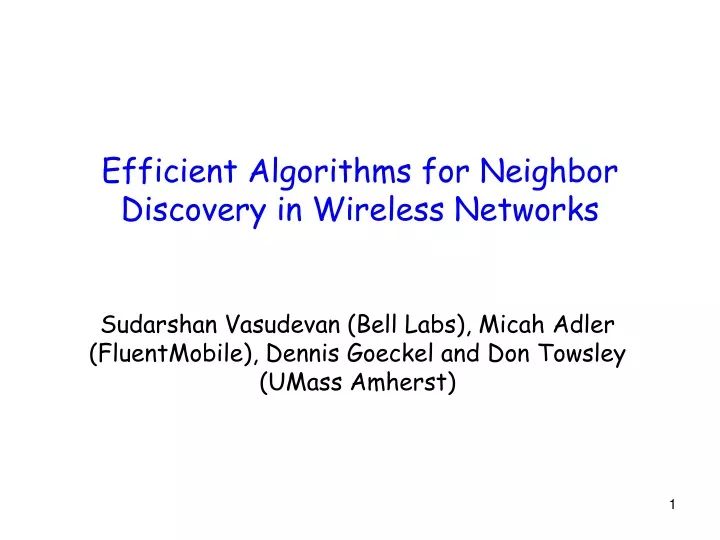 efficient algorithms for neighbor discovery in wireless networks