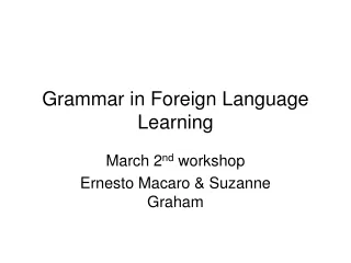 Grammar in Foreign Language Learning