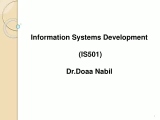 Information Systems Development  (IS501) Dr.Doaa Nabil