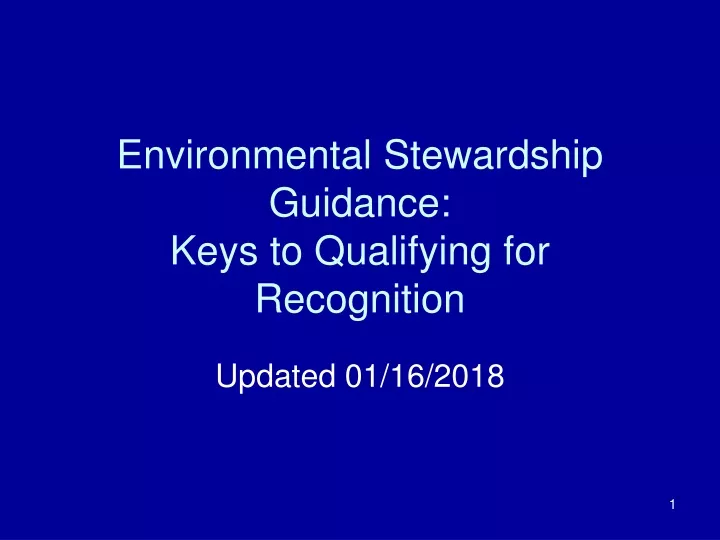 environmental stewardship guidance keys to qualifying for recognition