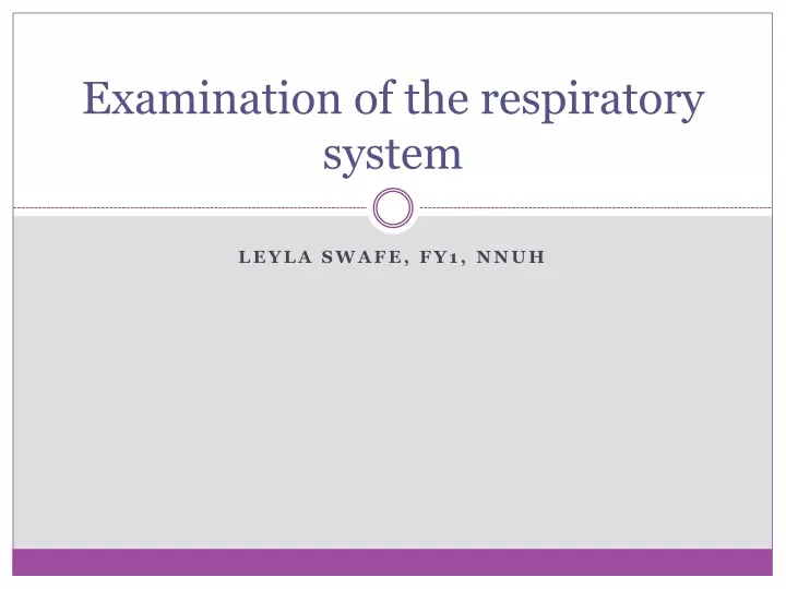 examination of the respiratory system