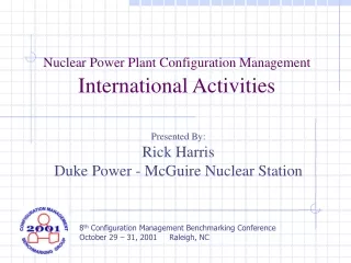 Nuclear Power Plant Configuration Management International Activities