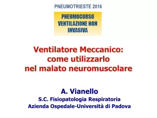 A. Vianello S.C.  Fisiopatologia Respiratoria Azienda Ospedale-Università di Padova