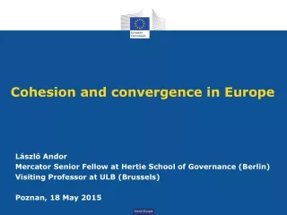 Cohesion and convergence in Europe