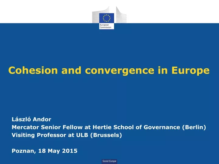 cohesion and convergence in europe