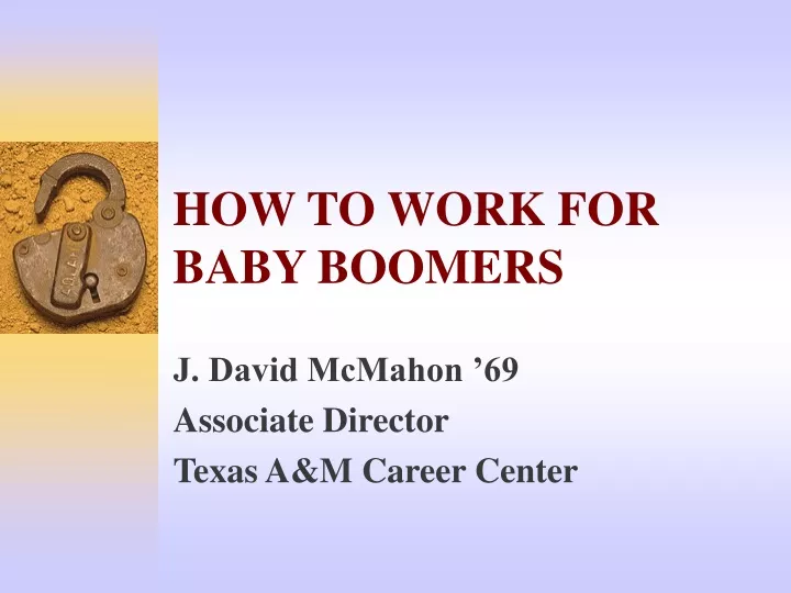 how to work for baby boomers
