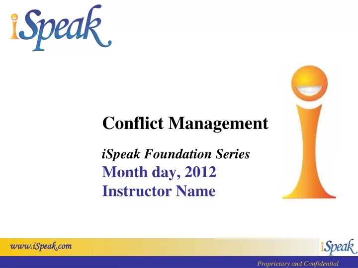 conflict management ispeak foundation series month day 2012 instructor name