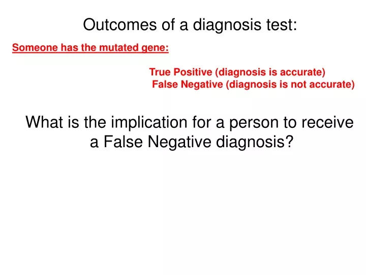 outcomes of a diagnosis test