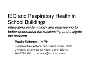 Paula Schenck, MPH Division of Occupational and Environmental Health