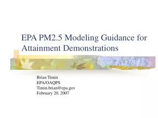 EPA PM2.5 Modeling Guidance for Attainment Demonstrations