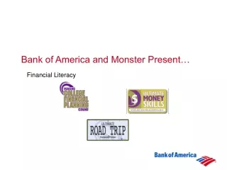 Bank of America and Monster Present…