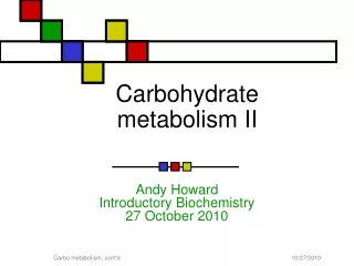 Carbohydrate metabolism II
