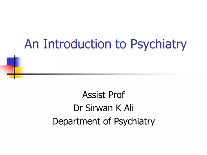 an introduction to psychiatry