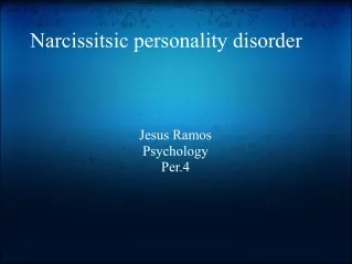 Narcissitsic personality disorder 