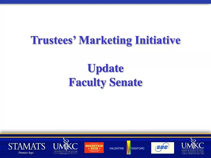 trustees marketing initiative update faculty senate