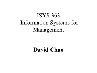 ISYS 363  Information Systems for Management