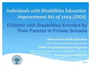 Individuals with Disabilities Education Improvement Act of 2004 (IDEA)