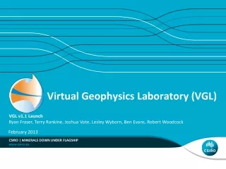 Virtual Geophysics Laboratory (VGL)