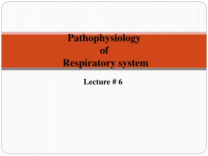 pathophysiology of respiratory system
