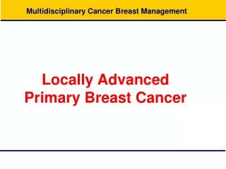 Multidisciplinary Cancer Breast Management