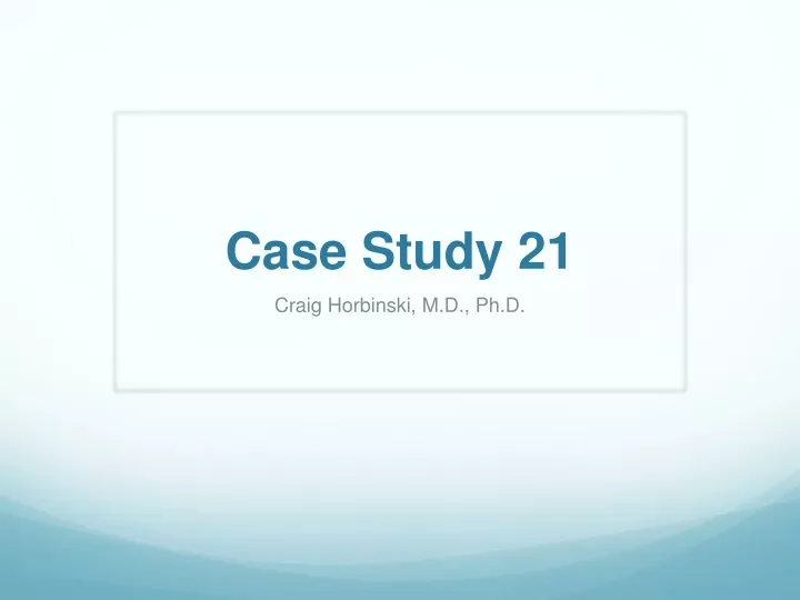 case study 21