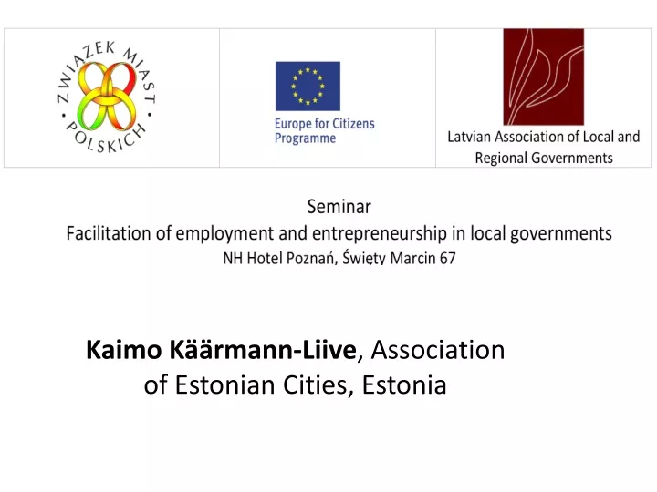 kaimo k rmann liive association of estonian cities estonia
