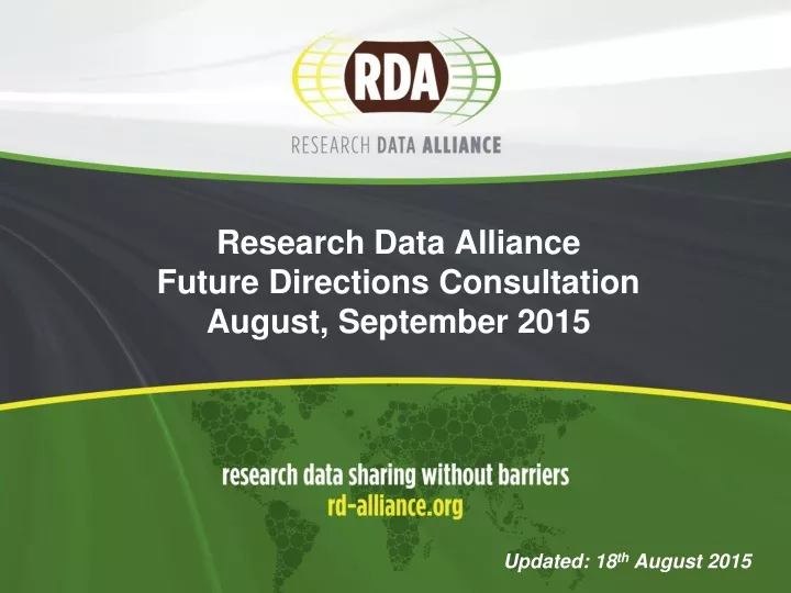 research data alliance future directions consultation august september 2015