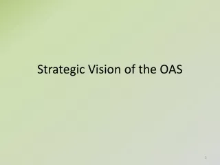 Strategic Vision of the OAS