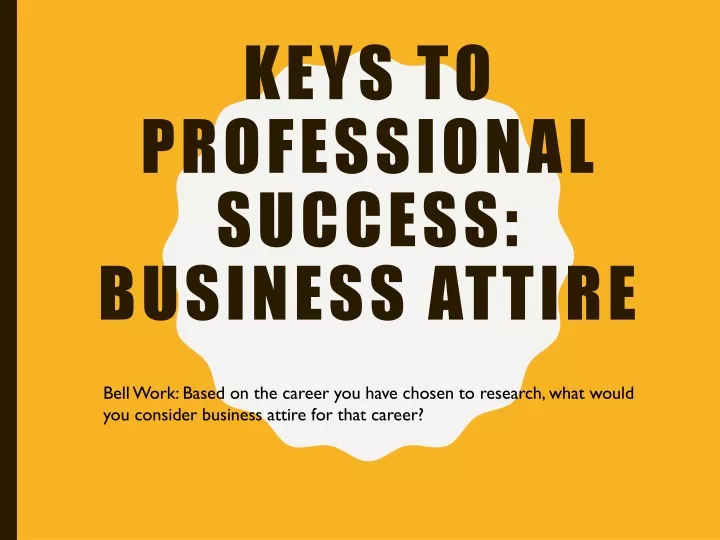 keys to professional success business attire