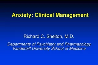 Anxiety: Clinical Management