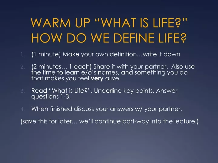 warm up what is life how do we define life