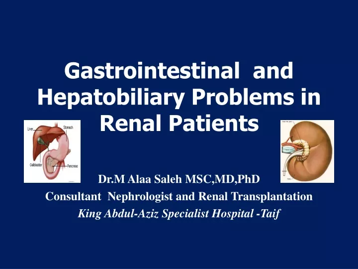 gastrointestinal and hepatobiliary problems