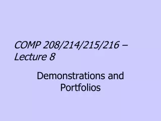 COMP 208/214/215/216 – Lecture 8