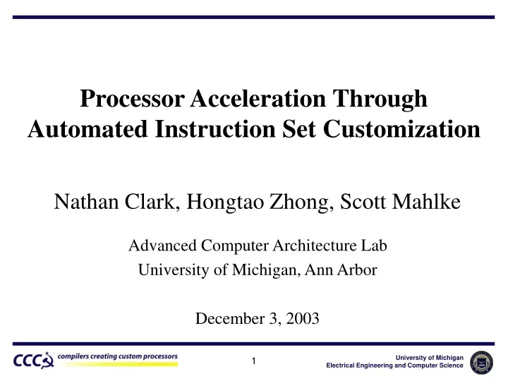 processor acceleration through automated instruction set customization