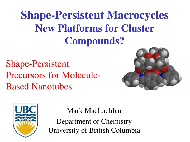 shape persistent macrocycles new platforms for cluster compounds
