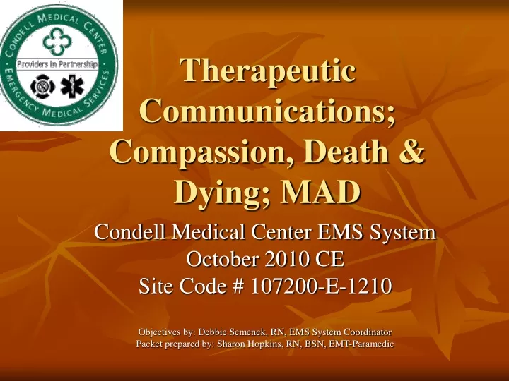 therapeutic communications compassion death dying mad