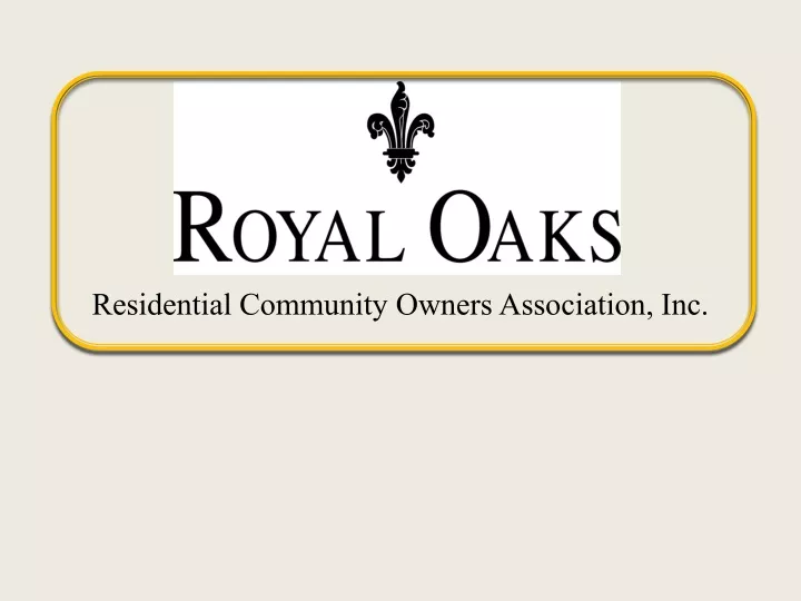 residential community owners association inc