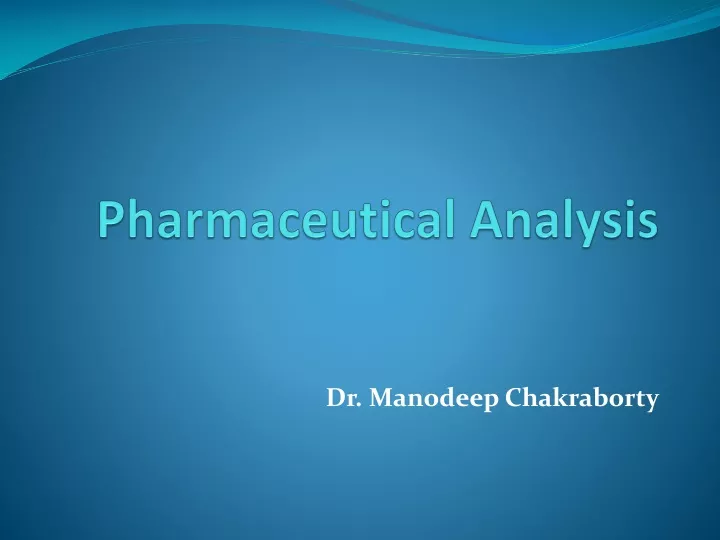 pharmaceutical analysis