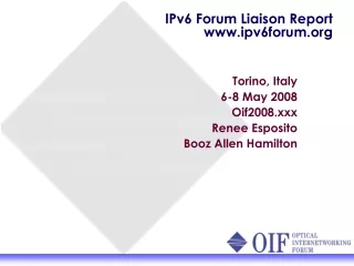 IPv6 Forum Liaison Report ipv6forum