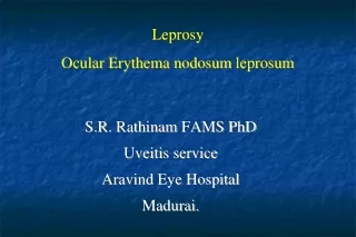 Leprosy Ocular Erythema nodosum  leprosum