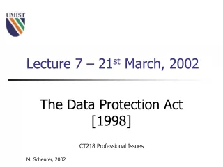 Lecture 7 – 21 st  March, 2002